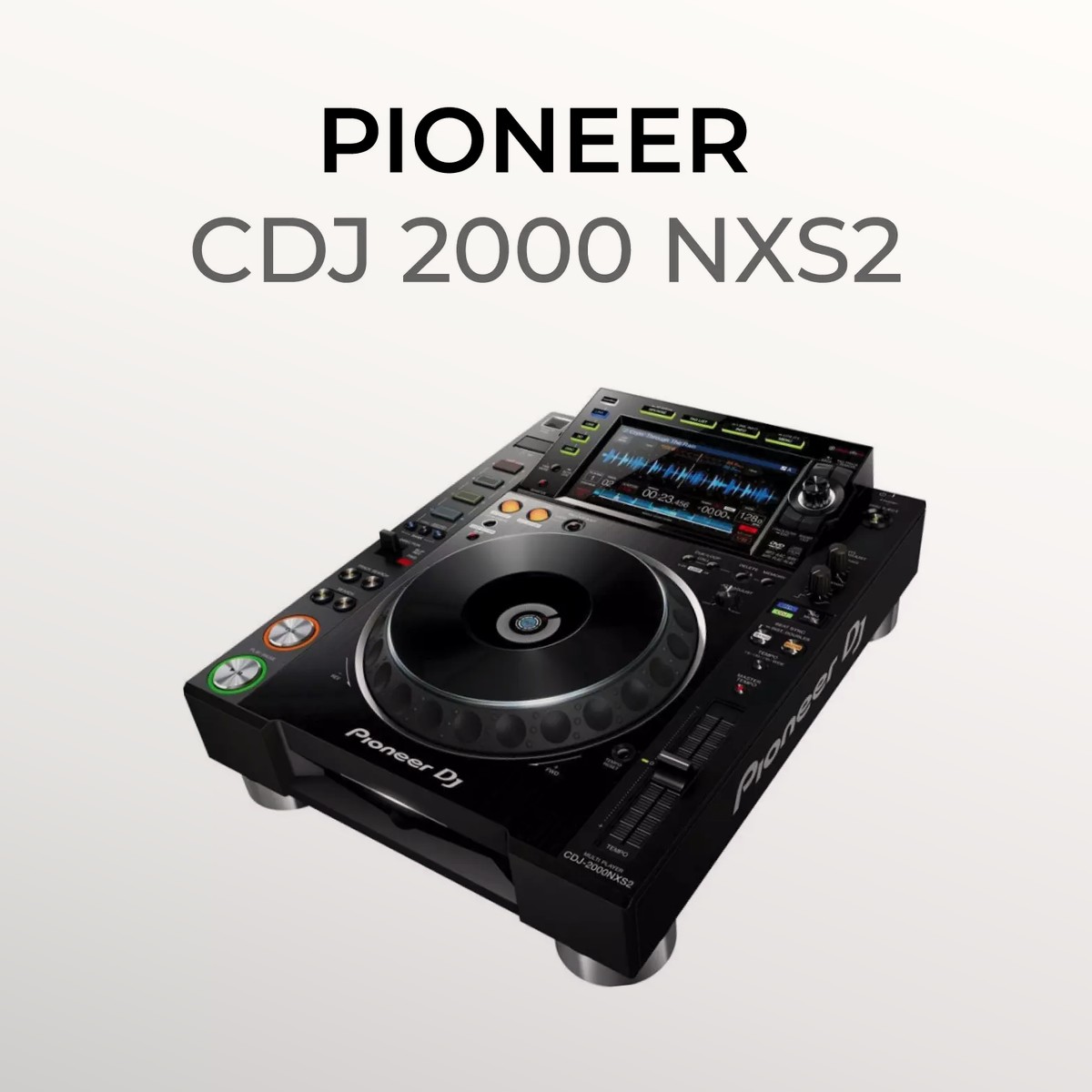 Pioneer CDJ-2000NXS2