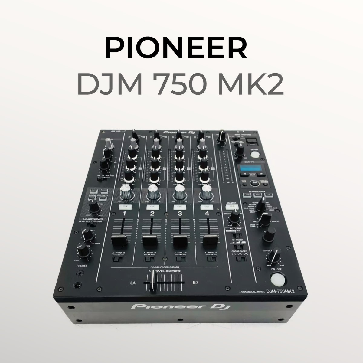 Pioneer DJM-750 MK2