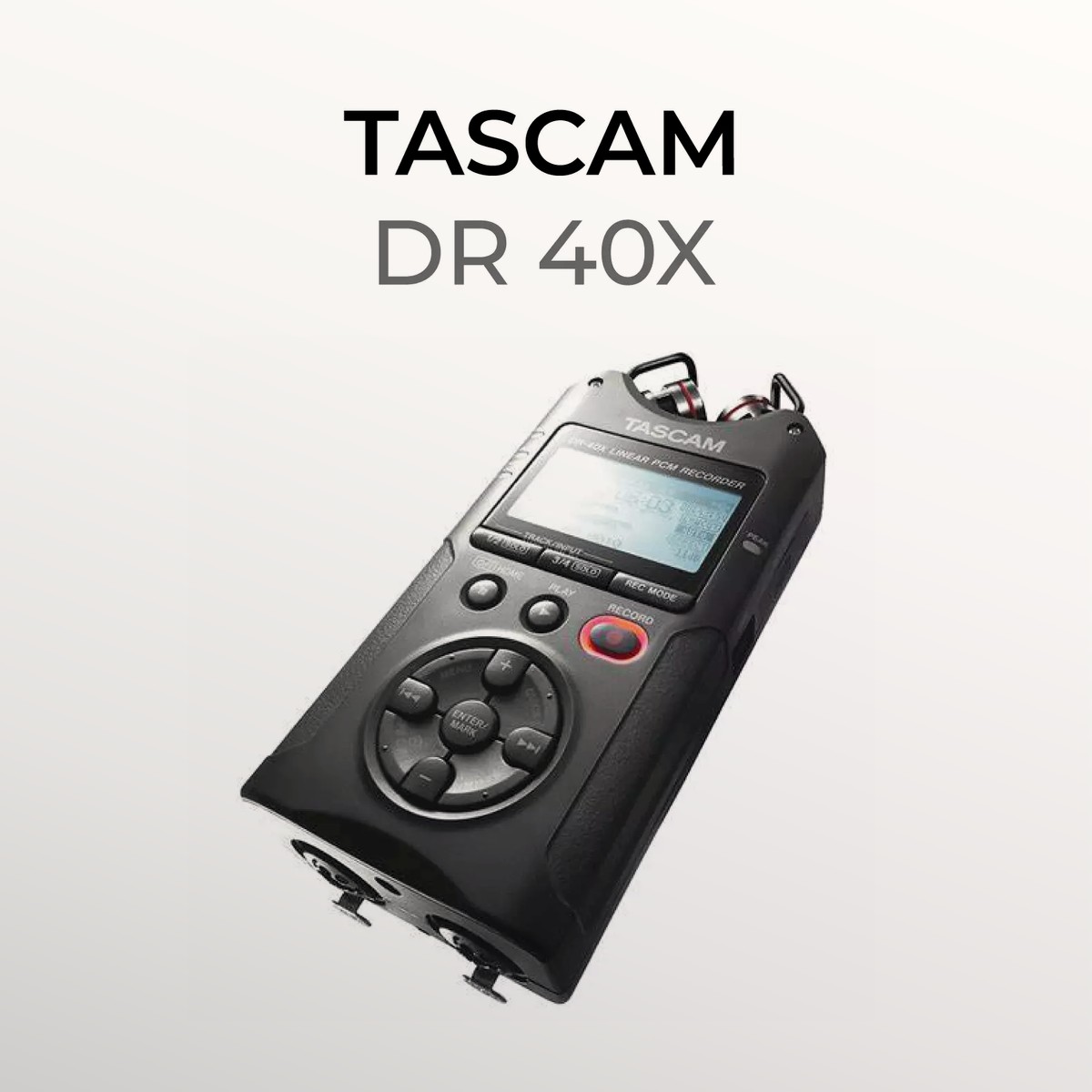 Grabadora Tascam DR-40X